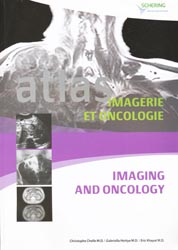 Atlas d'imagerie et oncologie - Christophe CHELLE