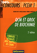 QCM et QROC de biochimie - Béatrice ROY, Nicolas BAYAN, Pierre LE MARÉCHAL