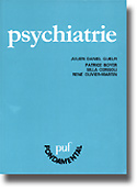 Psychiatrie - Julien-Daniel GUELFI, Patrice BOYER, Silla CONSOLI, René OLIVIER-MARTIN