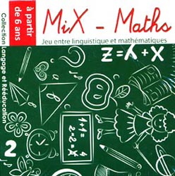 Mix-Maths -  - CIT'INSPIR EDITIONS - Langage et rééducation