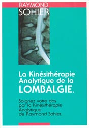 La kinésithérapie Analytique de la lombalgie - Raymond SOHIER