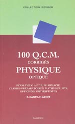 100 QCM corrigés Physique optique - E HANTZ , F ADNET