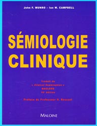Sémiologie clinique - John F. MUNRO, Ian W. CAMPBELL