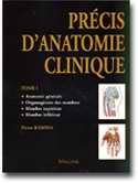 Précis d'anatomie clinique Tome 1 - Pierre KAMINA