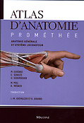Atlas d'anatomie Prométhée 1 - M.SCHÜNKE, E.SCHULTE, U.SCHUMACHER, M.VOLL, K.WESKER