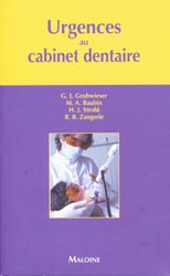 Urgences au cabinet dentaire - G.J.GRUBWIESER, M.A.BAUBIN, H.J.STROBL, R.B.ZANGERLE