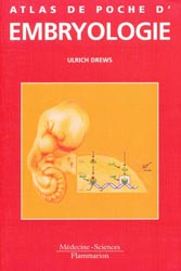 Embryologie - Ulrich DRE'WS - FLAMMARION - Atlas de Poche