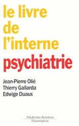 Psychiatrie - Jean-Pierre OLIÉ, Thierry GALLARDA , Edwige DUAUX
