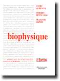 Biophysique - André AURENGO , Thierry PETITCLERC , François GRÉMY