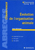 Évolution de l'organisation animale - Jean BAILENGER