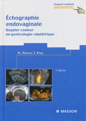 Échographie endovaginale Doppler couleur en gynécologie-obstétrique - N.PERROT, I.FREY