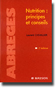 Nutrition : principes et conseils - Laurent CHEVALLIER