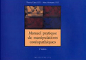 Manuel pratique de manipulations ostéopathiques - T.COLOT, M.VERHEYEN