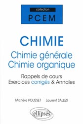 Chimie Chimie générale-Chimie organique - Michèle POLISSET, Laurent SALLES - ELLIPSES - PCEM