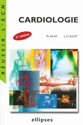 Cardiologie - Ph.ACAR, J-S.HULOT