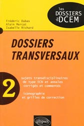 Dossiers transversaux 2 - Frédéric DUBAS, Alain MERCAT, Isabelle RICHARD