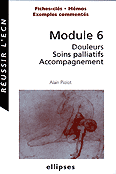 (06) Module 6 Douleurs Soins palliatifs Accompagnement - Alain PIOLOT
