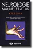Neurologie manuel et atlas - PERKIN - DE BOECK - 