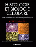 Histologie et biologie cellulaire - KIERSZENBAUM