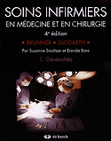 Soins infirmiers en médecine et en chirurgie 1 Généralités - BRUNNER, SUDDARTH