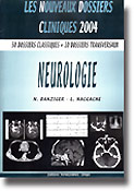 Neurologie - N.DANZIGER, L.NACCACHE - VERNAZOBRES - Les nouveaux dossiers cliniques 2004