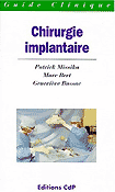 Chirurgie implantaire - P.MISSIKA, M.BERT, G.BUSSAC