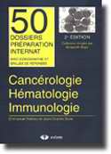 Cancérologie Hématologie Immunologie - Emmanuel RAFFOUX, Jean-Charles SORIA