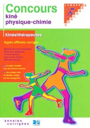 Concours kiné 2002 physique-chimie sujets officiels corrigés - M.BOSSARD, H.DAVY, S.EVEN-BOUDJADA, Y.FAVREAU, JL.LETELLIER, A.YOUSSOFI