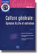 Culture générale : épreuve écrite et entretien - S.LEFRANC