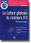 La culture générale du concours IFSI Méthodologie - V.SIBLER