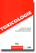 Toxicologie - Collectif - GROUPE LIAISONS - Le Moniteur internat