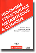 Biochimie structurale métabolique et clinique - Collectif