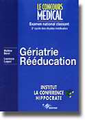 (05) Gériatrie Rééducation - Mylène BARET, Laurence LUQUEL - CONCOURS MÉDICAL - Conférence Hippocrate