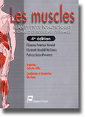Les muscles - Florence PETERSON KENDALL, Elisabeth KENDALL MCCREARY, Patricia GEISE PROVANCE