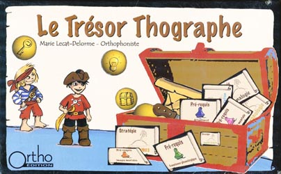 Le trésor Thographe - Marie LECAT-DELORME