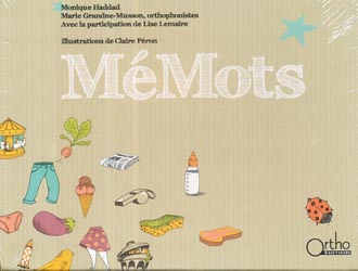 MéMots - Monique HADDAD, Marie GRANDNE-MUSSON, Lise LEMAIRE