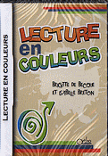 Lecture en couleurs - Brigitte DE BECQUE, Isabelle BRETON