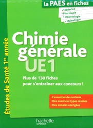 Chimie gnrale UE1 - M.-L. GODDARD - HACHETTE - La PAES en fiches