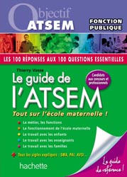 Le guide de l'ATSEM - Thierry VASSE - HACHETTE EDUCATION - Objectif ATSEM