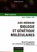Aide-mémoire biologie et génétique moléculaires - Bernard SWYNGHEDAUW