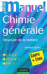 Mini manuel de chimie générale - Elisabeth BARDEZ