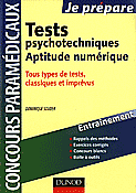 Tests psychotechniques Aptitude numérique Tous types de tests, classiques et imprévus - Dominique SOUDER