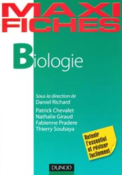 Biologie - Sous la direction de Daniel RICHARD