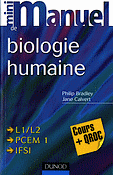 Mini manuel de biologie humaine - Philip BRADLEY, Jane CALVERT