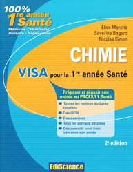 Chimie  Visa pour la 1re année Santé - Élise MARCHE, Séverine BAGARD, Nicolas SIMON