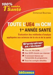 Toute l'UE4 en QCM  1er année santé - Emmanuel BOURREAU