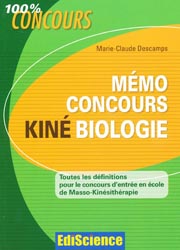 Mémo concours Kiné Biologie - Marie-Claude DESCAMPS - EDISCIENCE - 100% Concours