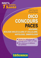 Dico Concours PACES - Jean FOUCRIER, Pascale FANEN
