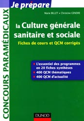 La culture générale sanitaire et sociale - Marie BILLETY, Christine GENDRE