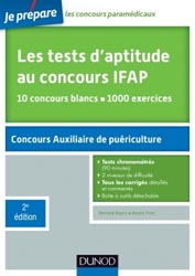 Les tests d'aptitude au concours d'entrée en IFAP - Benoît PRIET, Bernard MYERS
